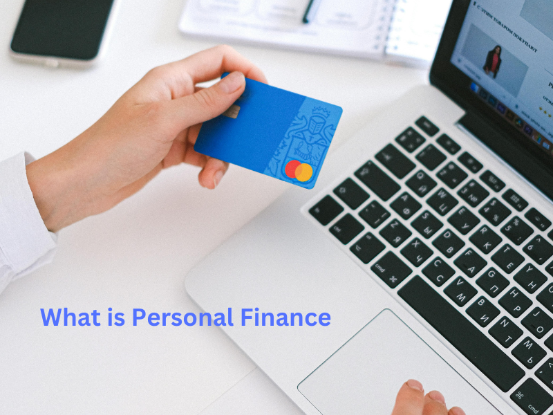 What is Personal Finance